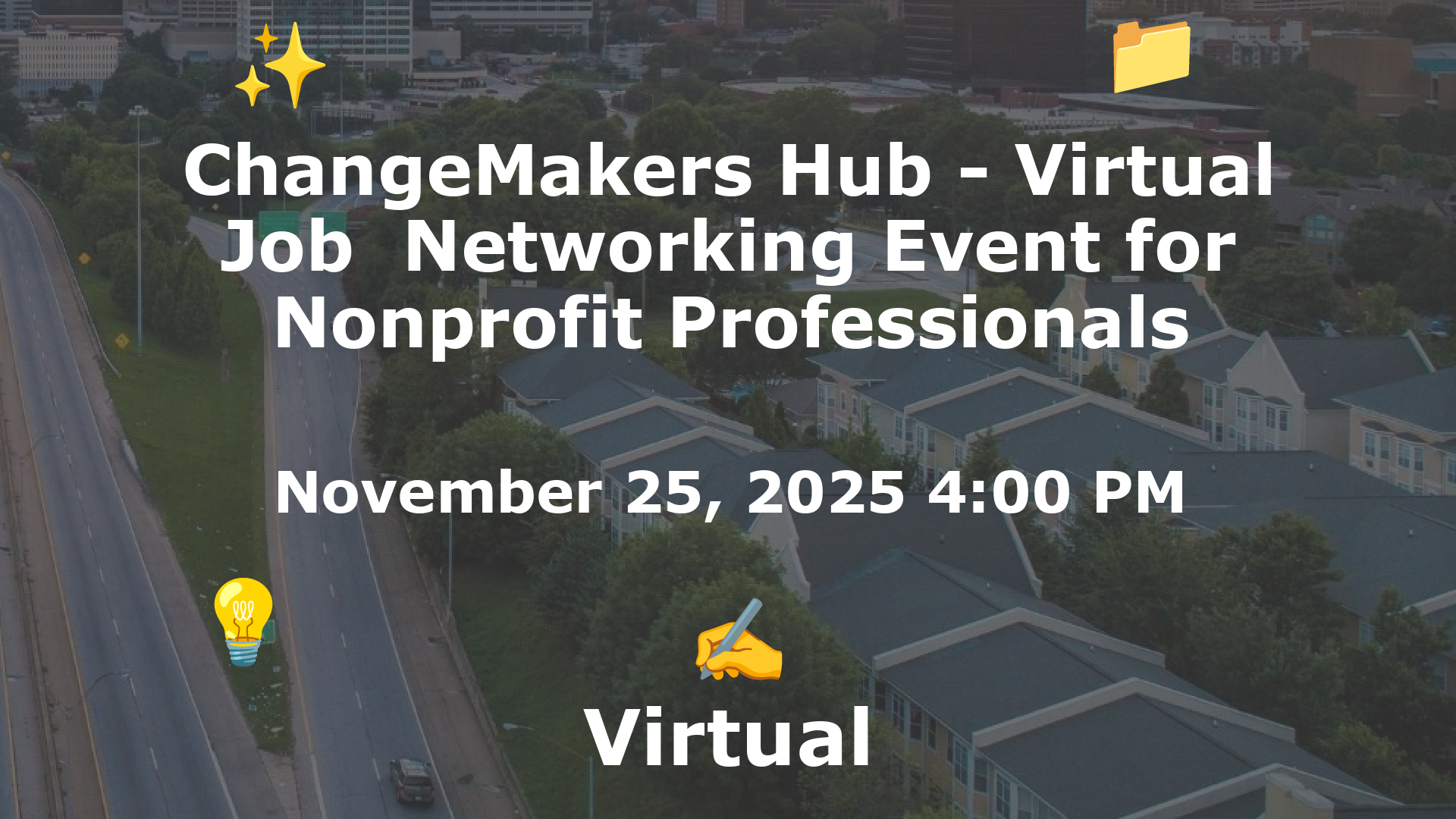 ChangeMakers Hub - Virtual Job  Networking Event for Nonprofit Professionals event image
